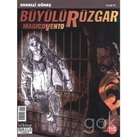Büyülü Rüzgar Magicovento Sayı: 115 Engelli Güneş - Gianfranco Manfredi