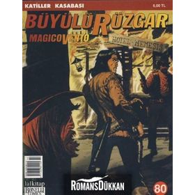 Büyülü Rüzgar Magicovento Sayı: 80 Katiller Kasabası - Gianfranco Manfredi