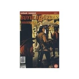 Büyülü Rüzgar Magicovento Sayı: 80 Katiller Kasabası - Gianfranco Manfredi