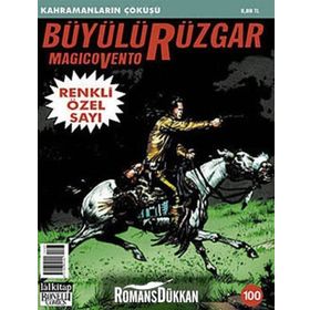 Büyülü Rüzgar Sayı: 100 Kahramanların Çöküşü - Gianfranco Manfredi