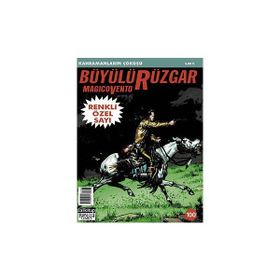 Büyülü Rüzgar Sayı: 100 Kahramanların Çöküşü - Gianfranco Manfredi
