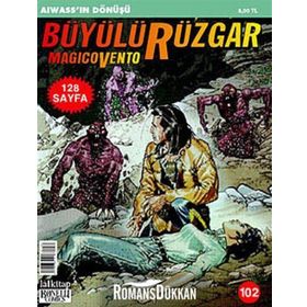 Büyülü Rüzgar Sayı: 102 Aiwass’ın Dönüşü - Kollektif