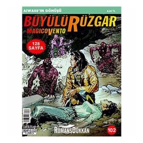 Büyülü Rüzgar Sayı: 102 Aiwass’ın Dönüşü - Kollektif