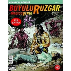 Büyülü Rüzgar Sayı: 102 Aiwass’ın Dönüşü - Kollektif