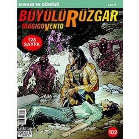 Büyülü Rüzgar Sayı: 102 Aiwass’ın Dönüşü - Kollektif