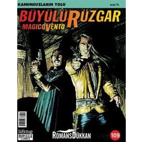 BÜYÜLÜ RÜZGAR SAYI: 109 KANUNSUZLARIN YOLU - GIANFRANCO MANFREDI
