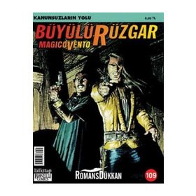 BÜYÜLÜ RÜZGAR SAYI: 109 KANUNSUZLARIN YOLU - GIANFRANCO MANFREDI