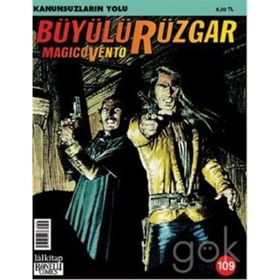 BÜYÜLÜ RÜZGAR SAYI: 109 KANUNSUZLARIN YOLU - GIANFRANCO MANFREDI