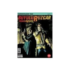 BÜYÜLÜ RÜZGAR SAYI: 109 KANUNSUZLARIN YOLU - GIANFRANCO MANFREDI