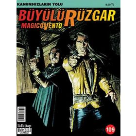 BÜYÜLÜ RÜZGAR SAYI: 109 KANUNSUZLARIN YOLU - GIANFRANCO MANFREDI