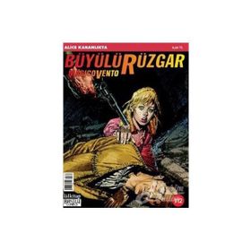 BÜYÜLÜ RÜZGAR SAYI: 112 ALICE KARANLIKTA - GIANFRANCO MANFREDI