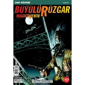 Büyülü Rüzgar Sayı: 117 Son Gösteri - Gianfranco Manfredi