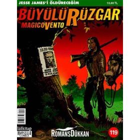 BÜYÜLÜ RÜZGAR SAYI: 119 JESSE JAMES'I ÖLDÜRECEĞİM - KOLEKTIF