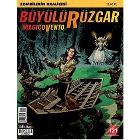 Büyülü Rüzgar Sayı: 121 Zombilerin Kraliçesi - Gianfranco Manfredi