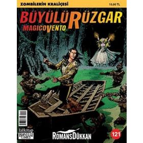 Büyülü Rüzgar Sayı: 121 Zombilerin Kraliçesi - Gianfranco Manfredi