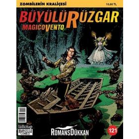 Büyülü Rüzgar Sayı: 121 Zombilerin Kraliçesi - Gianfranco Manfredi