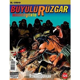 Büyülü Rüzgar Sayı: 124 El Ciego - Gianfranco Manfredi