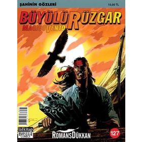 BÜYÜLÜ RÜZGAR SAYI: 127 ŞAHININ GÖZLERI - GIANFRANCO MANFREDI