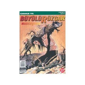 Büyülü Rüzgar Sayı: 37 - Karanlık Yol - Kolektif