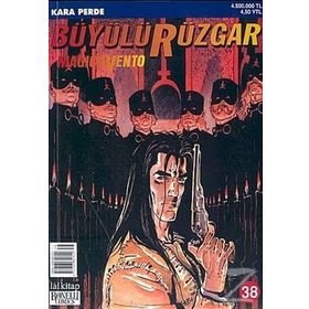 Büyülü Rüzgar Sayı: 38 - Kara Perde - Kolektif