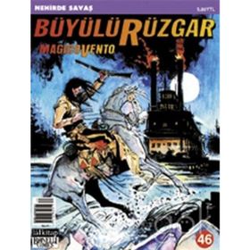 Büyülü Rüzgar Sayı: 46 - Magicovento Nehirde - Kolektif