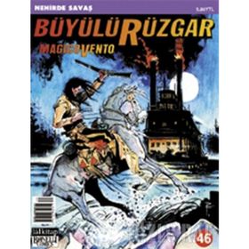 Büyülü Rüzgar Sayı: 46 - Magicovento Nehirde - Kolektif
