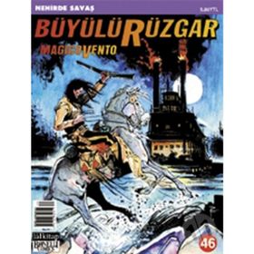 Büyülü Rüzgar Sayı: 46 - Magicovento Nehirde - Kolektif