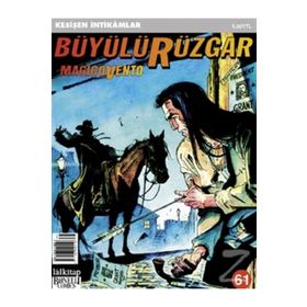 Büyülü Rüzgar Sayı: 61 - Kesişen İntikamlar - Kolektif