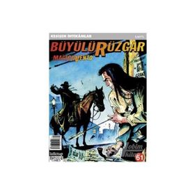 Büyülü Rüzgar Sayı: 61 - Kesişen İntikamlar - Kolektif