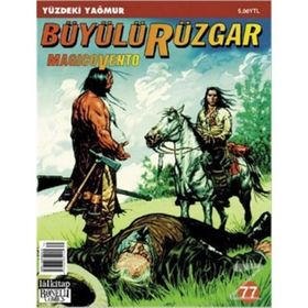 BÜYÜLÜ RÜZGAR SAYI 77: YÜZDEKİ YAĞMUR - GIANFRANCO MANFREDI