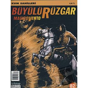 Büyülü Rüzgar Sayı: 82 Kum Sahilleri - Gianfranco Manfredi