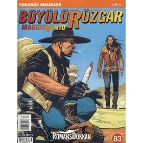 Büyülü Rüzgar Sayı: 83 Yokedici Melekler - Gianfranco Manfredi Bruno Ramella