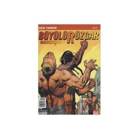 Büyülü Rüzgar Sayı: 84 Çelik Yumruk - Gianfranco Manfredi