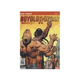 Büyülü Rüzgar Sayı: 84 Çelik Yumruk - Gianfranco Manfredi