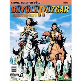 Büyülü Rüzgar Sayı: 86 Kırmızı Bulut’un Oğlu - Gianfranco Manfredi