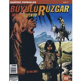 Büyülü Rüzgar Sayı 89 Sahipsiz Topraklar - Kolektif
