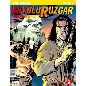 Büyülü Rüzgar Sayı: 9 - Taş Surat - Kolektif