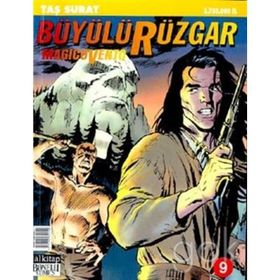 Büyülü Rüzgar Sayı: 9 - Taş Surat - Kolektif