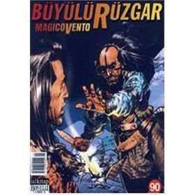 Büyülü Rüzgar Sayı: 90 Bilinmeyen Canavar - Gianfranco Manfredi