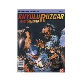 Büyülü Rüzgar Sayı: 90 Bilinmeyen Canavar - Gianfranco Manfredi