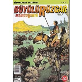 Büyülü Rüzgar Sayı: 92 Bizonların Saldırısı - Gianfranco Manfredi