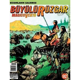 Büyülü Rüzgar Sayı: 92 Bizonların Saldırısı - Gianfranco Manfredi