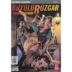 Büyülü Rüzgar Sayı: 93 Öldüren Çılgınlık - Gianfranco Manfredi