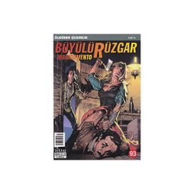 Büyülü Rüzgar Sayı: 93 Öldüren Çılgınlık - Gianfranco Manfredi