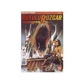 Büyülü Rüzgar Sayı: 94 - Göldeki Dehşet - Kolektif