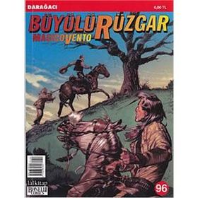 Büyülü Rüzgar Sayı: 96 - Darağacı - Kolektif