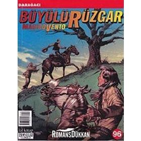 Büyülü Rüzgar Sayı: 96 - Darağacı - Kolektif