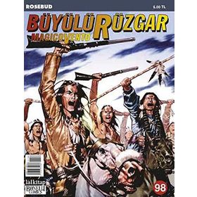 Büyülü Rüzgar Sayı: 98 Rosebud - Gianfranco Manfredi