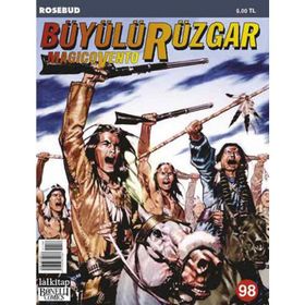 Büyülü Rüzgar Sayı: 98 Rosebud - Gianfranco Manfredi