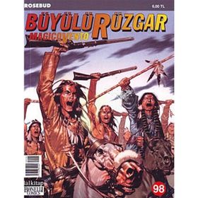 Büyülü Rüzgar Sayı: 98 Rosebud - Gianfranco Manfredi